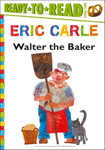 Ready To Read Level 2 - Walter The Baker